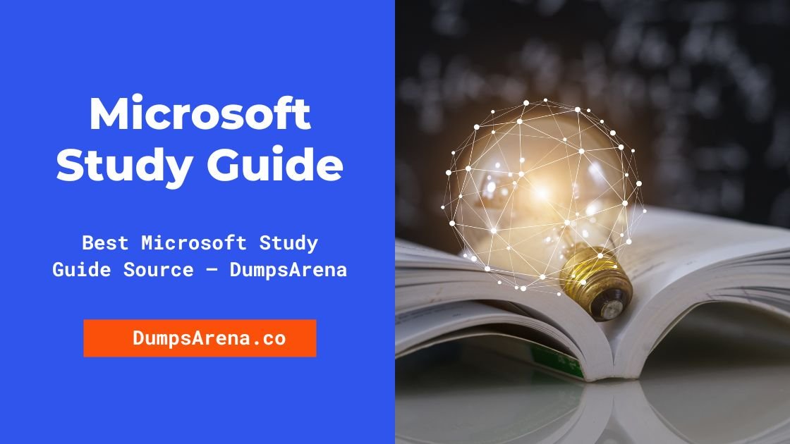 Microsoft Study Strategy Guide – DumpsArena