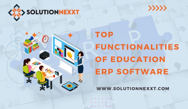 Top Functionalities of Education ERP Software