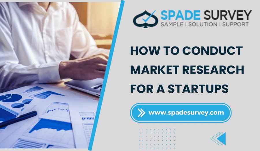 How To Conduct Market Research For A Startups