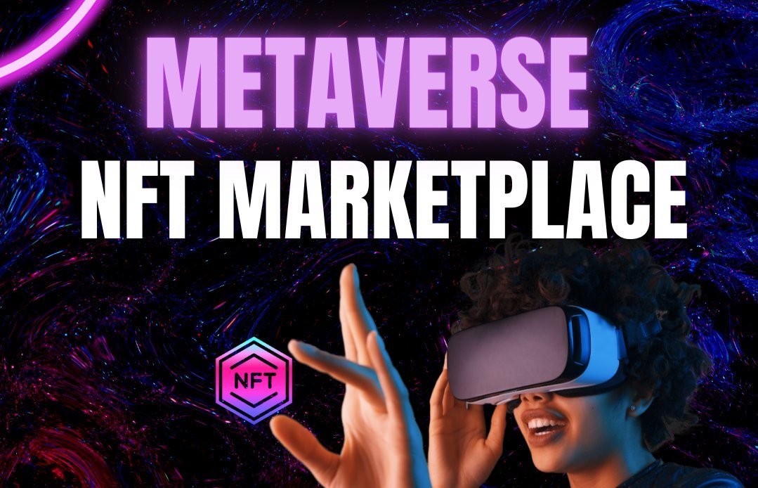 Metaverse NFT Marketplace Development - Hivelance