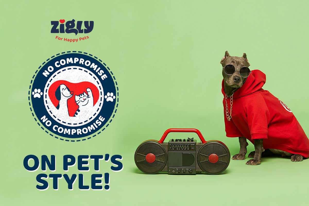 MAKE NO COMPROMISE ON YOUR PAW BABY’S CARE, ZIGLY HAS GOT YOUR BACK!