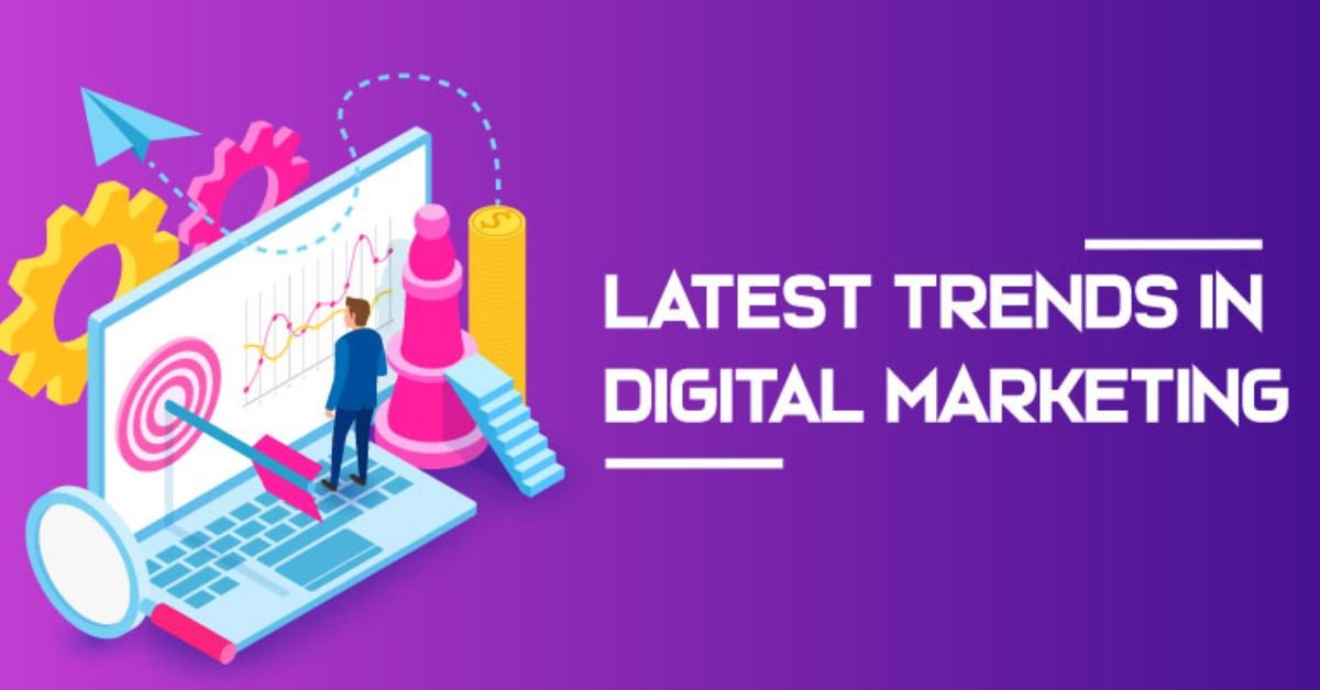 New Trends in Digital Marketing