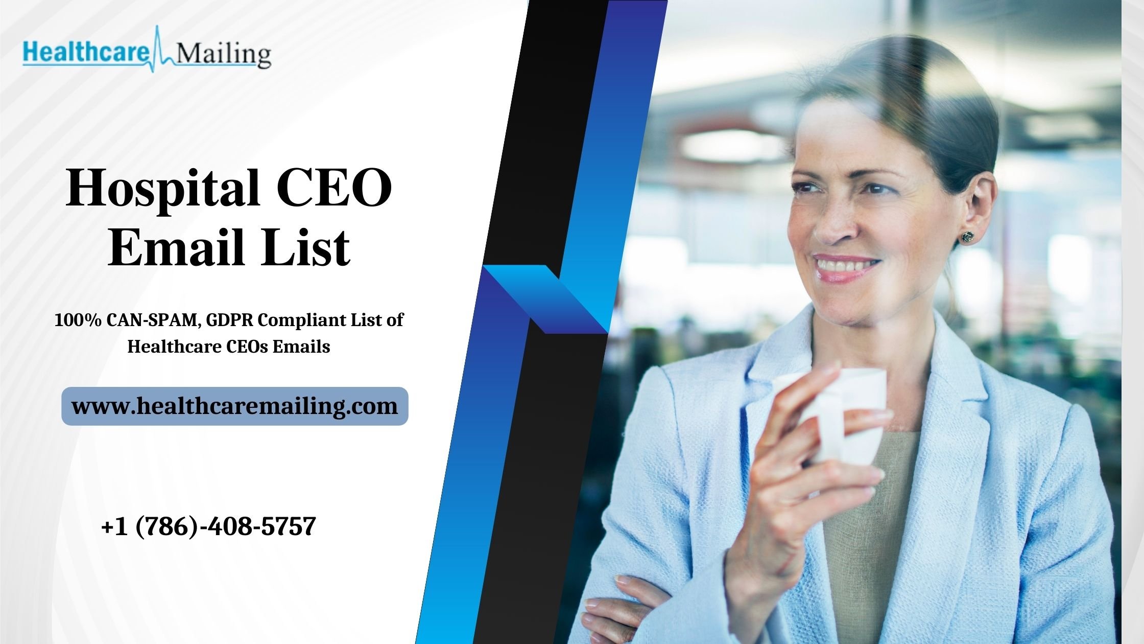 What is the reach of your Hospital CEO email list?