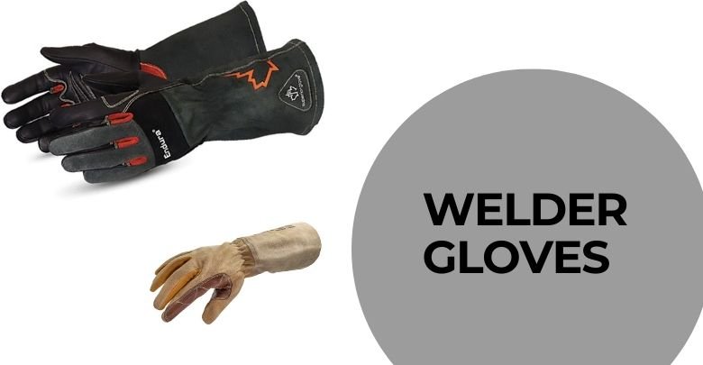 Welding Gloves: A Buyer's Guide