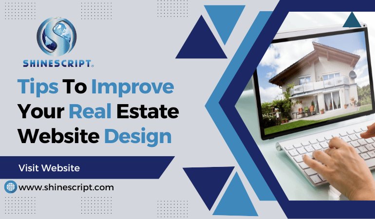 Tips to Improve Real Estate Website Design