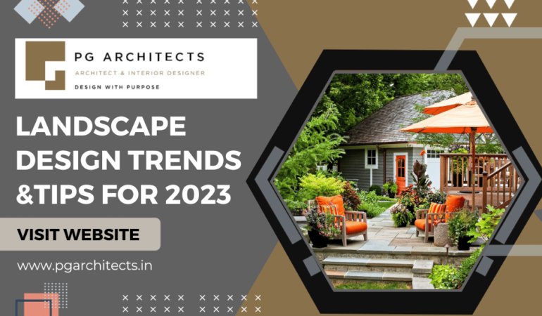 Landscape Design Trends And Tips for 2023