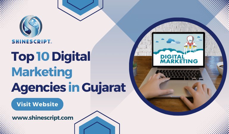 Top 10 Digital Marketing Agencies in Gujarat