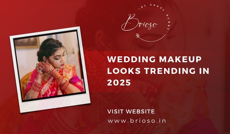 Trending Wedding Makeup Looks for 2025